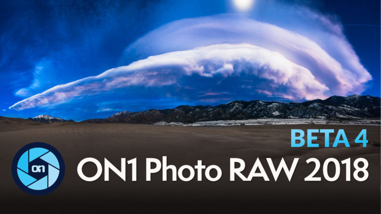 ON1 Photo RAW Beta 4 – Now Available!